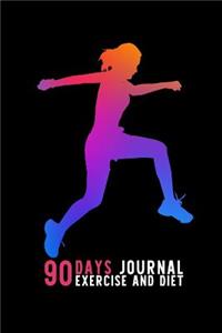 90 Days Exercise and Diet Journal