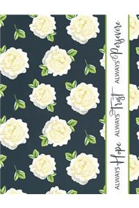 Always Trust, Always Hope, Always Persevere