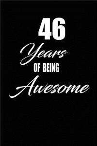 46 years of being awesome