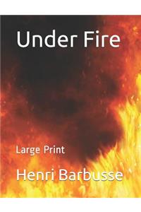 Under Fire