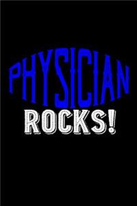 Physician rocks!