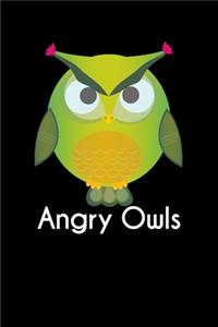 Angry Owls