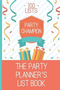 100 Lists, Party Champion, The Party Planner's List Book