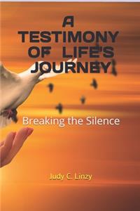 Testimony of Life's Journey