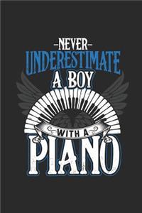 Never Underestimate A Boy With A Piano
