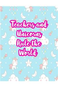 Teachers and Unicorns Rule the World