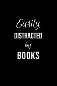 Easily Distracted by Books