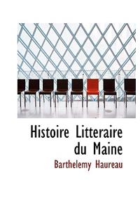 Histoire Litteraire Du Maine