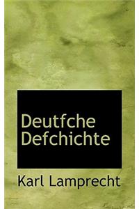 Deutfche Defchichte