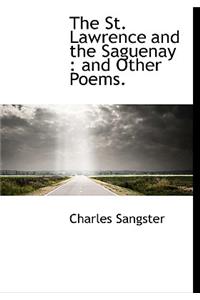 The St. Lawrence and the Saguenay