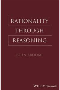 Rationality Through Reasoning