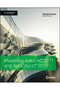 Mastering AutoCAD 2017 and AutoCAD LT 2017