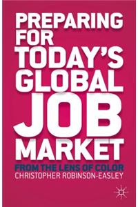Preparing for Today's Global Job Market: From the Lens of Color