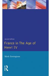 France in the Age of Henri IV