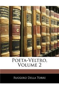 Poeta-Veltro, Volume 2