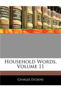 Household Words, Volume 11