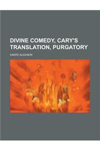 Divine Comedy, Cary's Translation, Purgatory