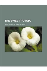 The Sweet Potato