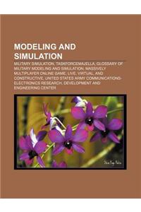Modeling and Simulation