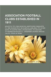 Association Football Clubs Established in 1911