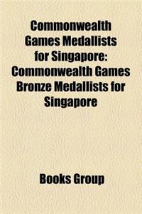 Commonwealth Games Medallists for Singapore