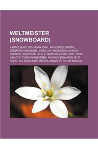 Weltmeister (Snowboard)