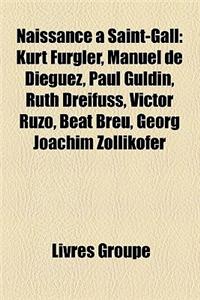 Naissance Saint-Gall
