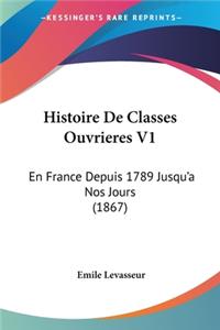 Histoire De Classes Ouvrieres V1
