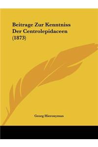 Beitrage Zur Kenntniss Der Centrolepidaceen (1873)