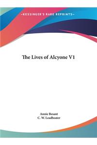 Lives of Alcyone V1
