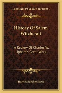 History Of Salem Witchcraft