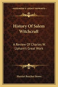 History Of Salem Witchcraft