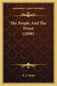 People and the Priest (1898) the People and the Priest (1898)