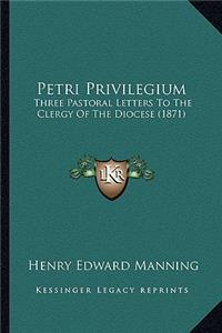 Petri Privilegium