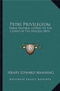 Petri Privilegium