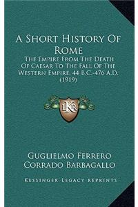 A Short History Of Rome