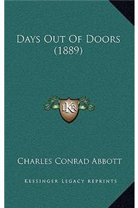 Days Out of Doors (1889)