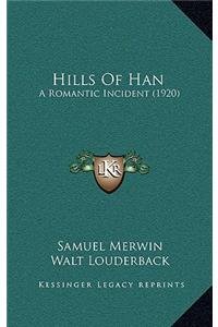 Hills of Han