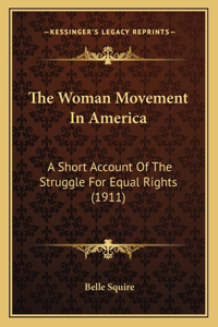 Woman Movement in America