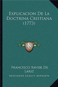 Explicacion De La Doctrina Cristiana (1773)