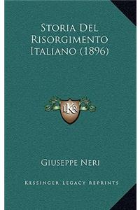 Storia Del Risorgimento Italiano (1896)