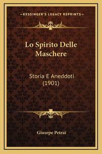 Lo Spirito Delle Maschere