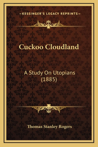 Cuckoo Cloudland
