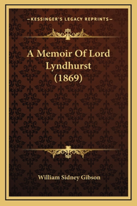 A Memoir Of Lord Lyndhurst (1869)