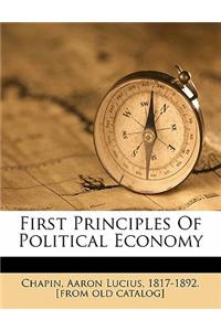 First Principles of Political Economy