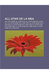 All-Star de La NBA: All-Star Game de La NBA 2010, All-Star Game de La NBA 2011, All-Star Game de La NBA 1997, All-Star Game de La NBA 2000