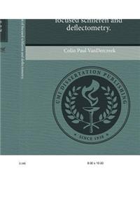 Hypersonic Application of Focused Schlieren and Deflectometry.