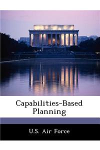 Capabilities-Based Planning