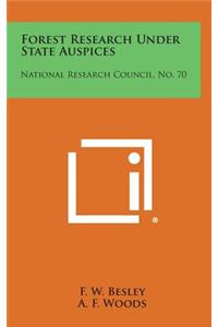 Forest Research Under State Auspices