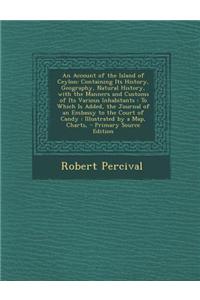 An Account of the Island of Ceylon